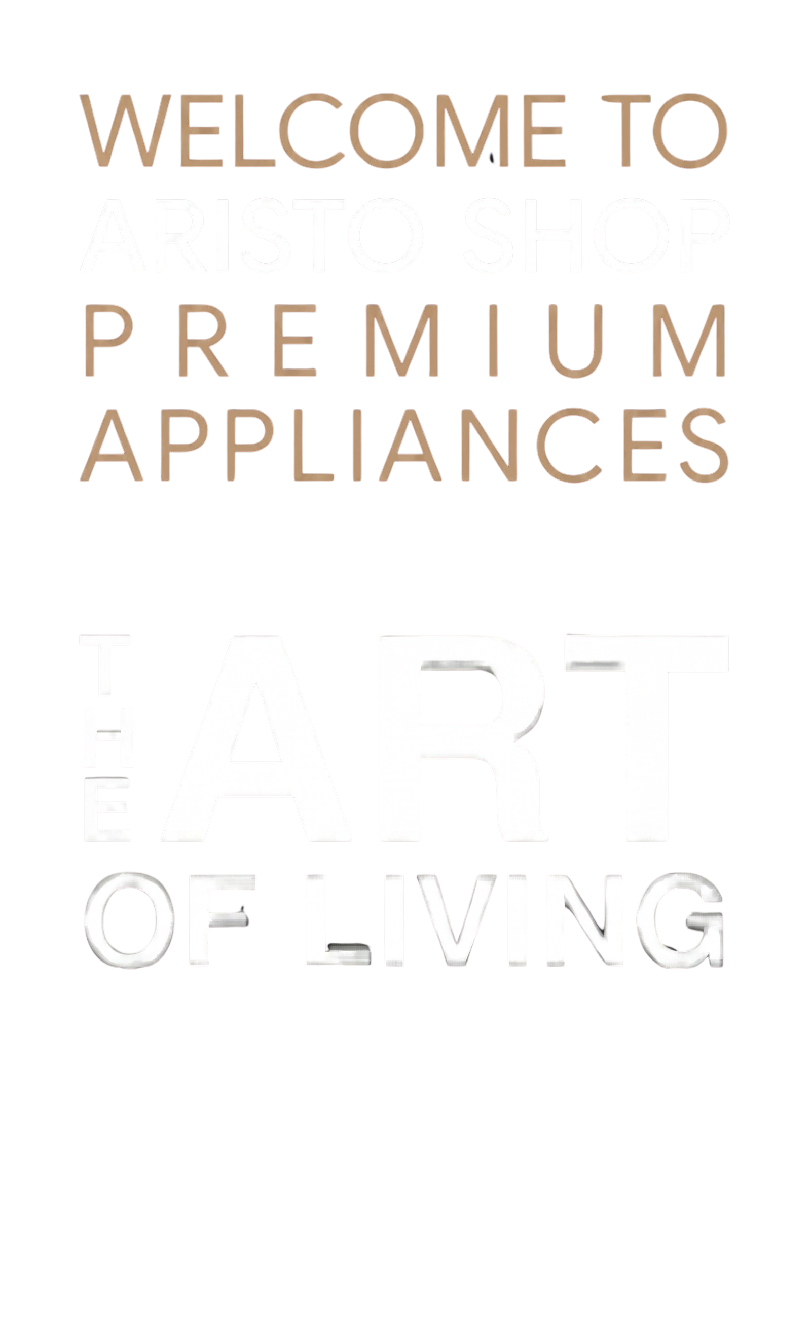 Welcome to Aristo Shop - Premium Appliances - The Art of Living